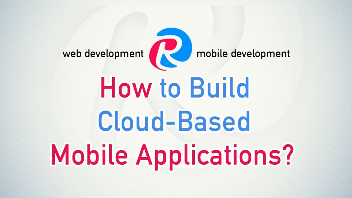 Choosing the Best Cloud Hosting for Your Mobile App